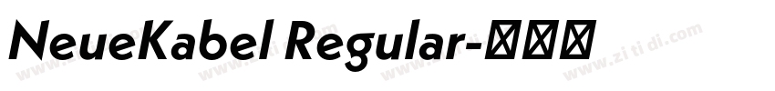 NeueKabel Regular字体转换